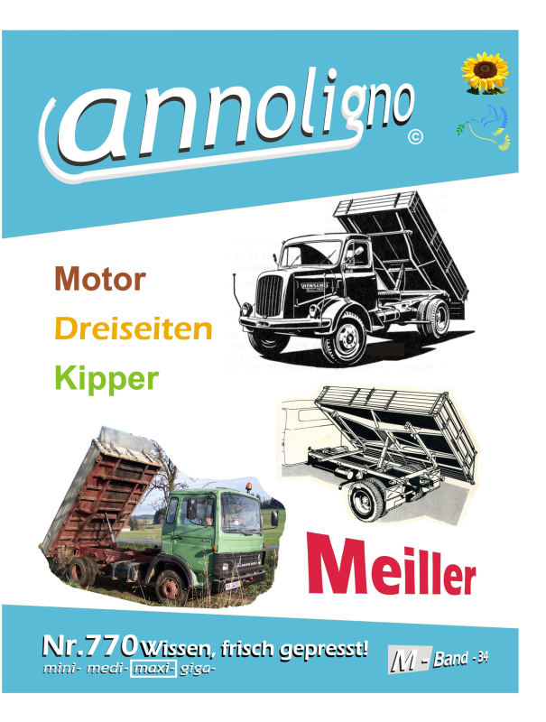 F.X. Meiller Motor- Hydraulik Kipper/Dreiseitenkipper Bild –Beschreibung & Wartungsanweisung & Bild- Ersatzteilliste - annoligno 770